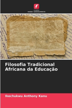 Paperback Filosofia Tradicional Africana da Educação [Portuguese] Book