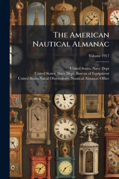 Paperback The American Nautical Almanac; Volume 1917 Book