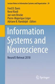 Paperback Information Systems and Neuroscience: Neurois Retreat 2018 Book