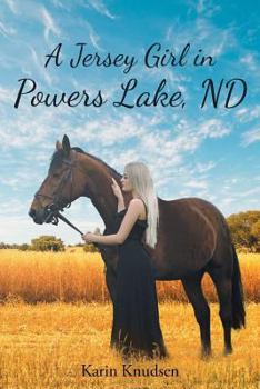 Paperback A Jersey Girl in Powers Lake, ND Book