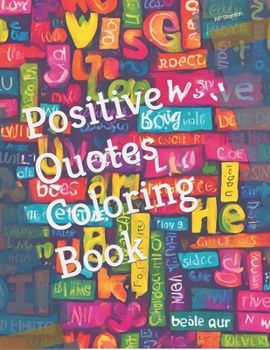 Paperback Positive Quotes Coloring Book