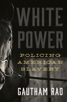 Hardcover White Power: Policing American Slavery Book