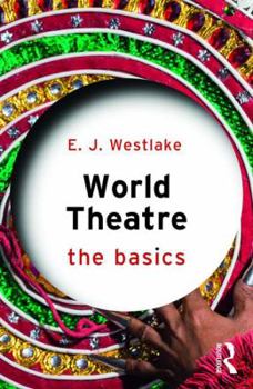 Paperback World Theatre: The Basics Book