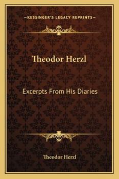 Paperback Theodor Herzl: Excerpts From His Diaries Book