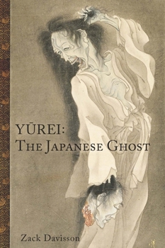 Paperback Yurei: The Japanese Ghost Book