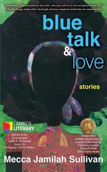 Paperback Blue Talk and Love Book