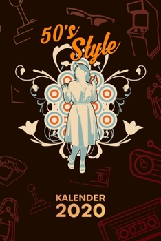 KALENDER 2020: A5 Vintage Terminplaner für Oldschool Fans mit DATUM - 52 Kalenderwochen für Termine & To-Do Listen - 50er Jahre Mode Terminkalender ... Abendgarderobe (German Edition)