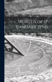 Hardcover Worlds of IF (January 1954) Book