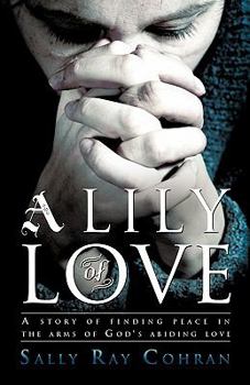 Paperback A Lily of Love Book