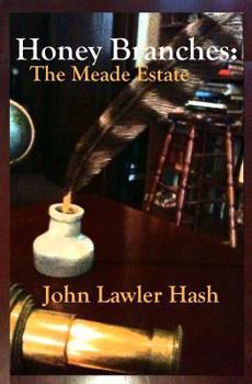 Paperback Honey Branches: The Meade Estate Book