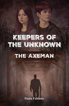 Paperback Keepers of the Unknown: The Axeman Book