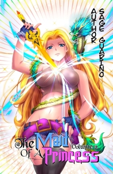 Paperback The Maid of a Princess: (Light Novel) Volume 2 Book