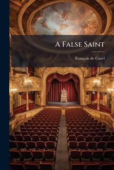 Paperback A False Saint Book