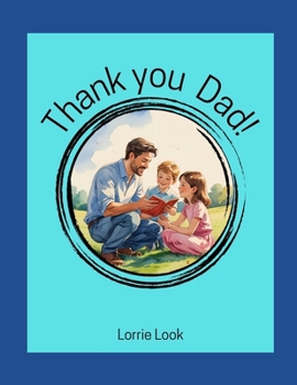 Paperback Thank You Dad! Book