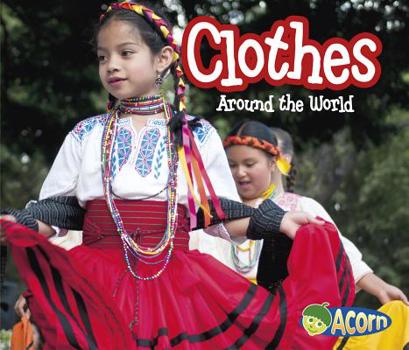 Clothes Around the World - Book  of the Around the World