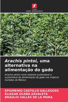 Paperback Arachis pintoi, uma alternativa na alimentação do gado [Portuguese] Book