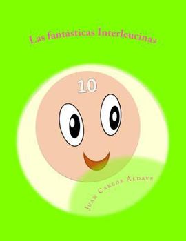 Paperback Las Interleucinas: Rol en la salud y enfermedad [Spanish] Book