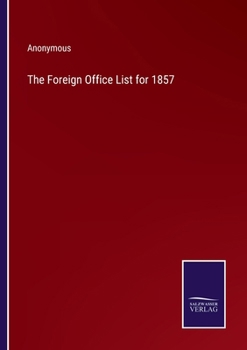 Paperback The Foreign Office List for 1857 Book
