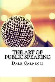 Paperback The Art of Public Speaking Book