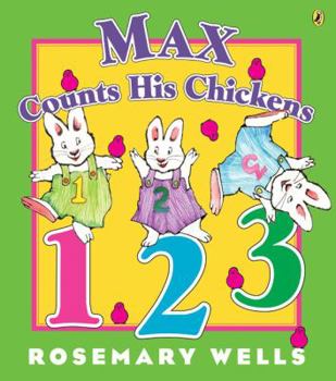 Max Counts His Chickens - Book  of the Max and Ruby