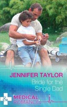 Paperback Bride For The Single Dad (The Larches Practice) Book