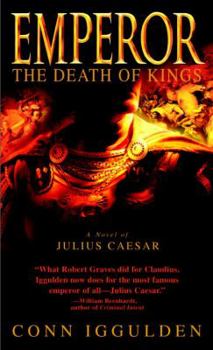 Mass Market Paperback Emperor: The Death of Kings Book