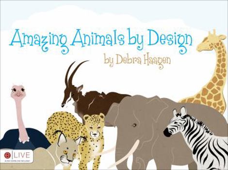 Hardcover Amazing Animals by Design Book