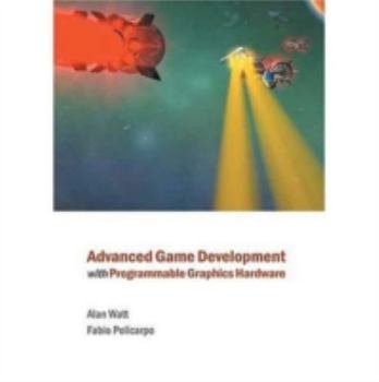 Hardcover Advanced Game Development with Programmable Graphics Hardware Book