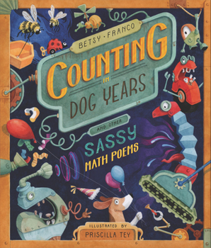 Hardcover Counting in Dog Years and Other Sassy Math Poems Book