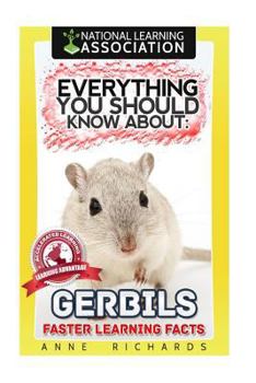 Paperback Everything You Should Know About: Gerbils Faster Learning Facts Book