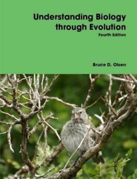 Paperback Understanding Biology through Evolution - Fourth Edition Book