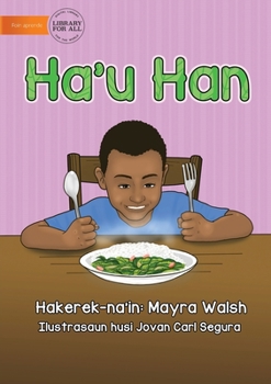 Paperback I Eat - Ha'u Han [Tetum] Book