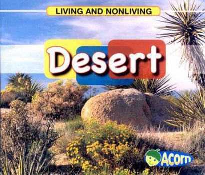 Paperback Desert (Living and Nonliving) Book