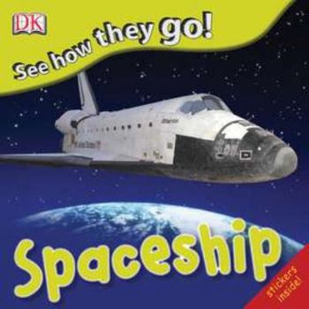 Spaceship - Book  of the See How They Go!