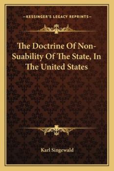 The Doctrine Of Non-Suability Of The State, In The United States