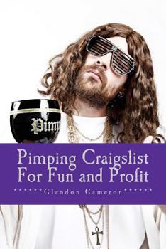 Paperback Pimping Craigslist for Fun and Profit Book