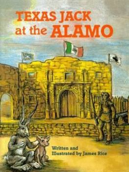 Hardcover Texas Jack at the Alamo Book