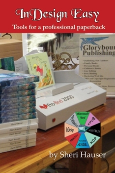 Paperback InDesign Easy: Tools for a professional paperback Book
