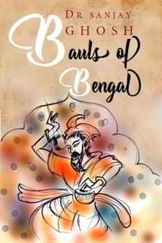 Paperback The Bauls of Bengal Book