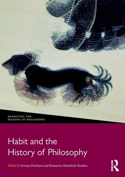 Paperback Habit and the History of Philosophy Book