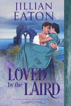 Paperback Loved by the Laird Book