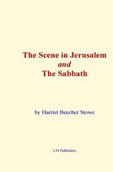Paperback The Scene in Jerusalem and the Sabbath Book