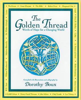 Hardcover The Golden Thread: Words of Hope for a Changing World Book