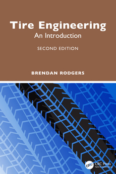 Tire Engineering: An Introduction