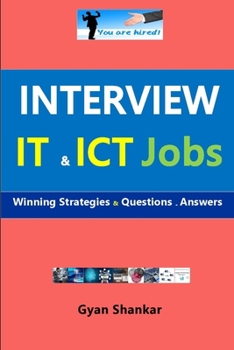 Paperback Interview IT & ICT Jobs: Winning Strategies & Questions - Answers Book