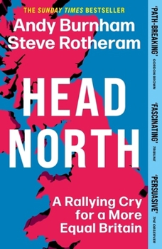 Paperback Trapeze Head North A Rallying Cry for a More Equal Britain Essential Political Reading After The 2024 General Election. Book