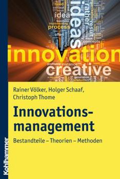 Paperback Innovationsmanagement: Bestandteile - Theorien - Methoden [German] Book