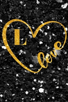 L Monogram Notebook lettre L Notebook journal Gold Confetti Glitter for Women and Girls.: Lined Note Book, Writing Pad, Journal or Diaryfor Kids, Girls & Women - 110 Pages - Size 6x9