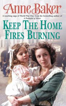 Paperback Keep the Home Fires Burning. Anne Baker Book