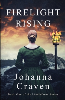 Paperback Firelight Rising: (The Lindisfarne Series #1) Book